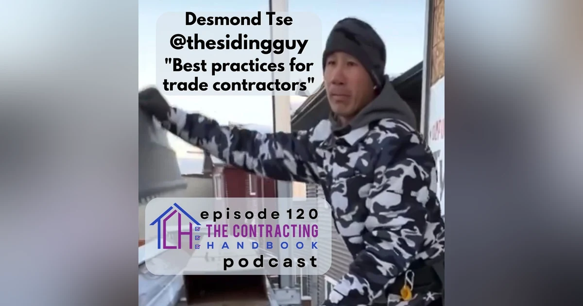 The Siding Guy, Desmond Tse: "Best practices for trade contractors"