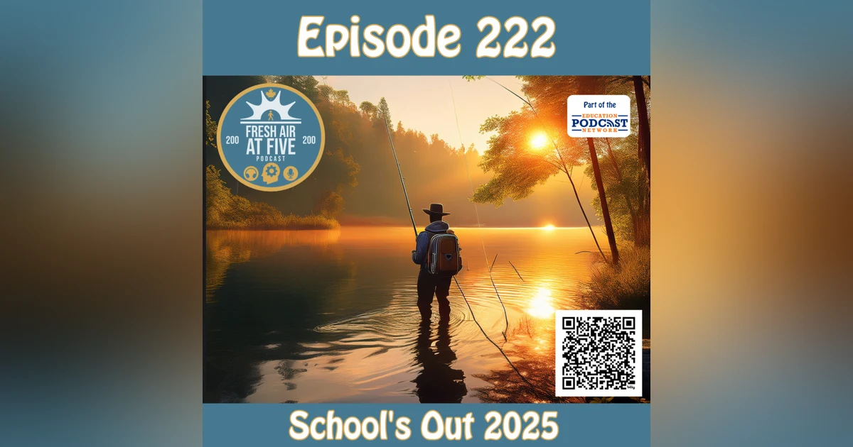 Schools Out 2025 - FAAF222