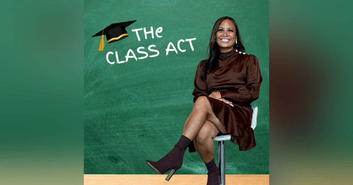 Trailer: Introducing The Class Act Podcast