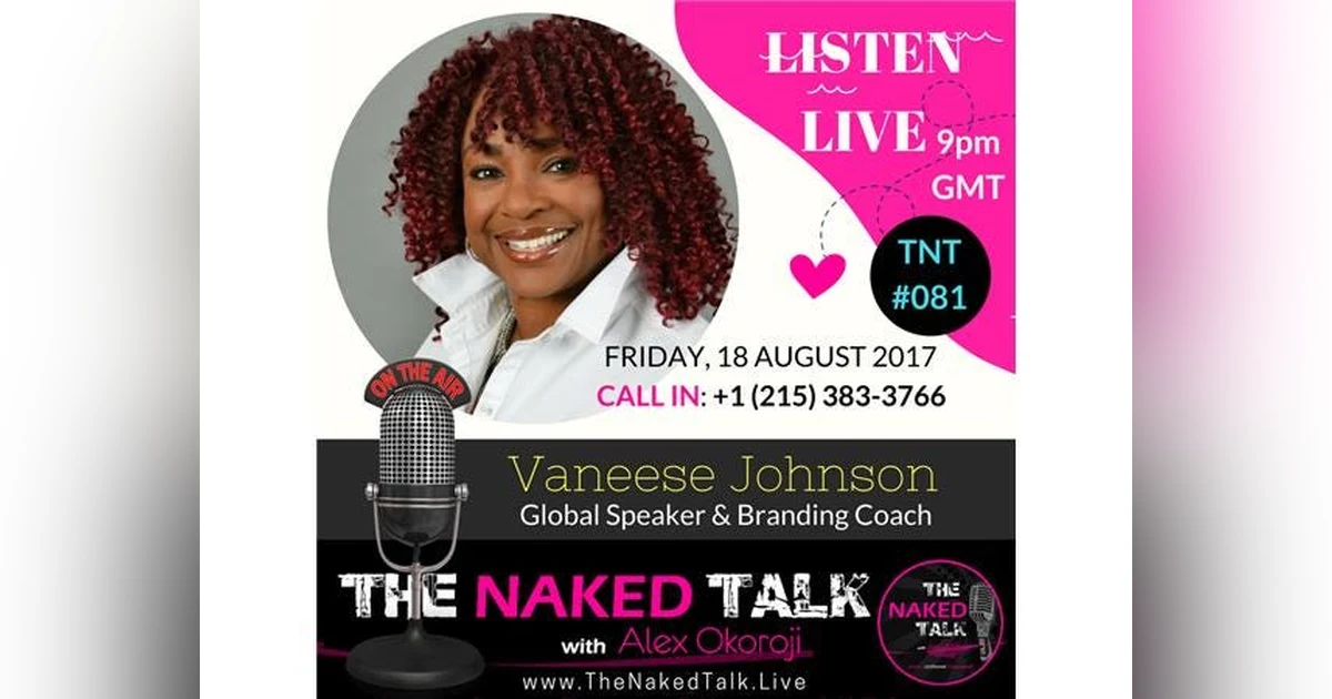 Going BOLD, BIG & BAD In Business w/ Guest - Vaneese Johnson