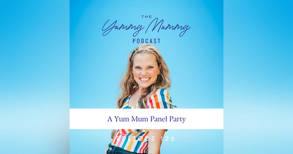 A Yum Mum Panel Party