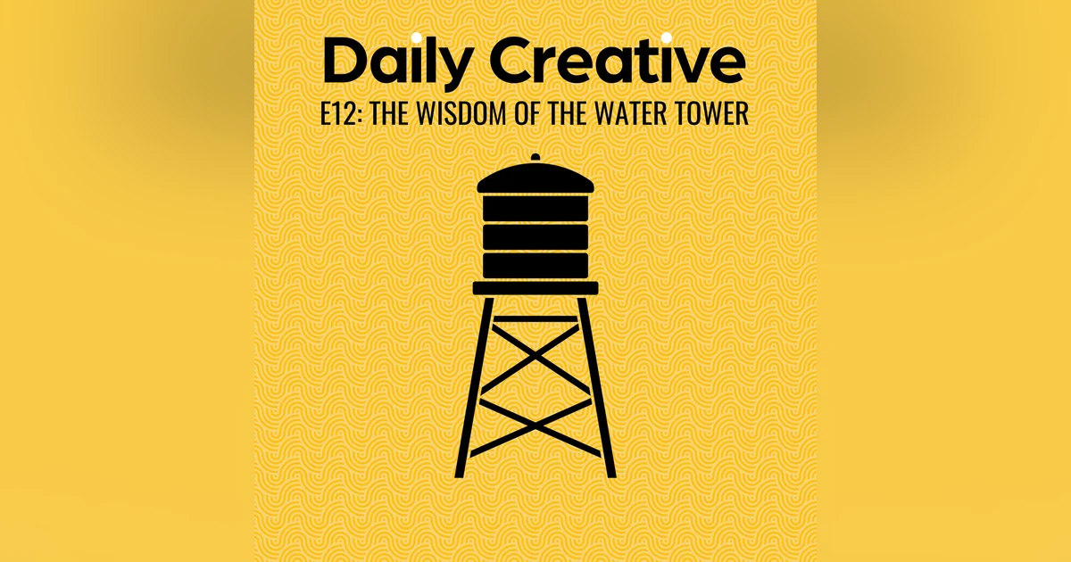 The Wisdom Of The Water Tower