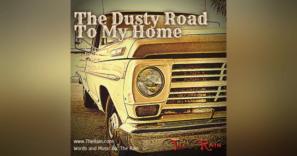 The Dusty Road To My Home