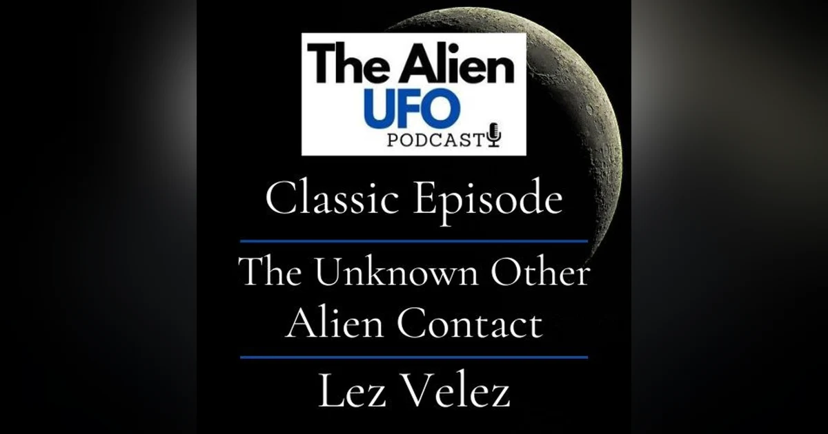 The Unknown Other: Alien Contact