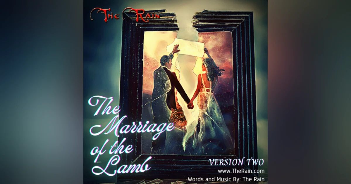 The Marriage Of The Lamb Version 2