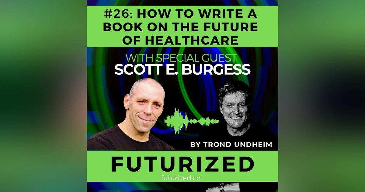 How To Write a Book on the Future of Healthcare