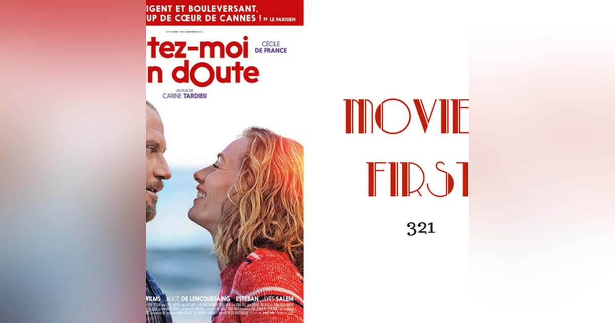 321: Just To Be Sure (French) - Movies First with Alex First