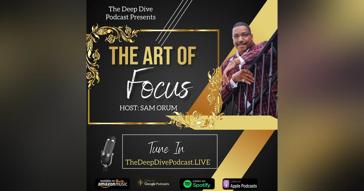 The Art of Focus
