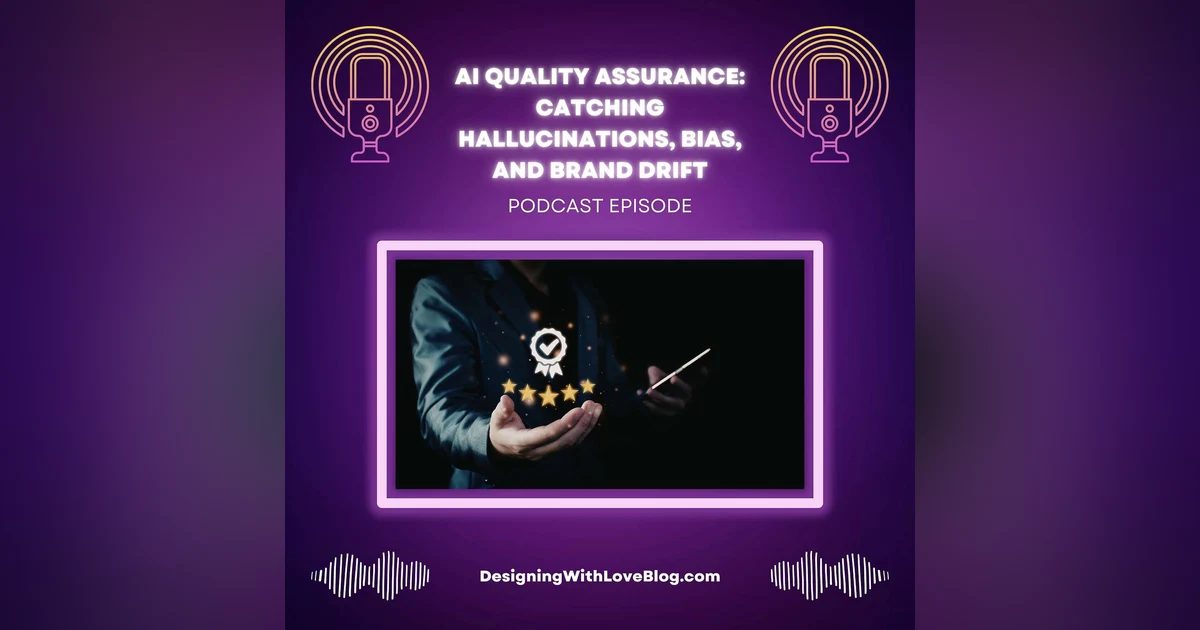 AI Quality Assurance: Catching Hallucinations, Bias, and Brand Drift