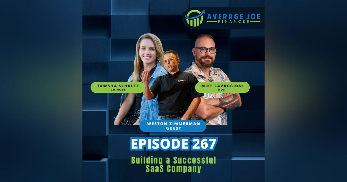 267. Building a Successful SaaS Company with Weston Zimmerman