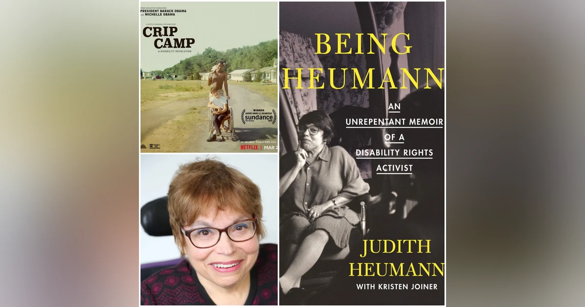 Episode 167: Judith Heumann "Crip Camp" (Netflix), Author "Being Heumann"