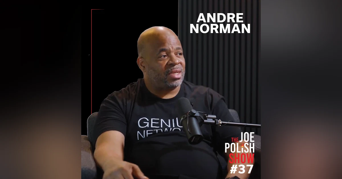 What Happens When You Take Genius Network Into Prison with Andre Norman and Joe Polish