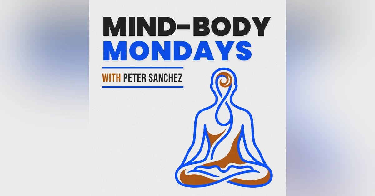 Mind-Body Mondays