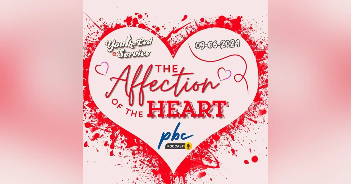 Youth-Led | The Affection of the Heart | Pete Loveys