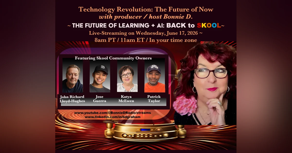 Technology Revolution: The Future of Learning Communities + AI: Back to "Skool"!