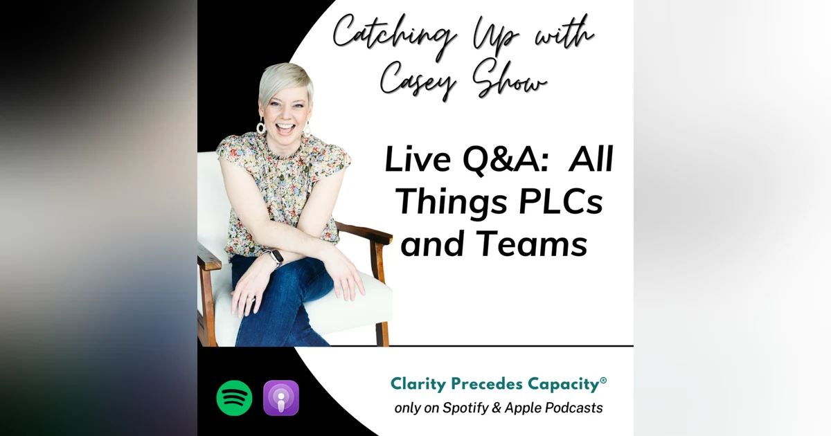 LIVE Q&A: PLCs and Teams (Replay #3)