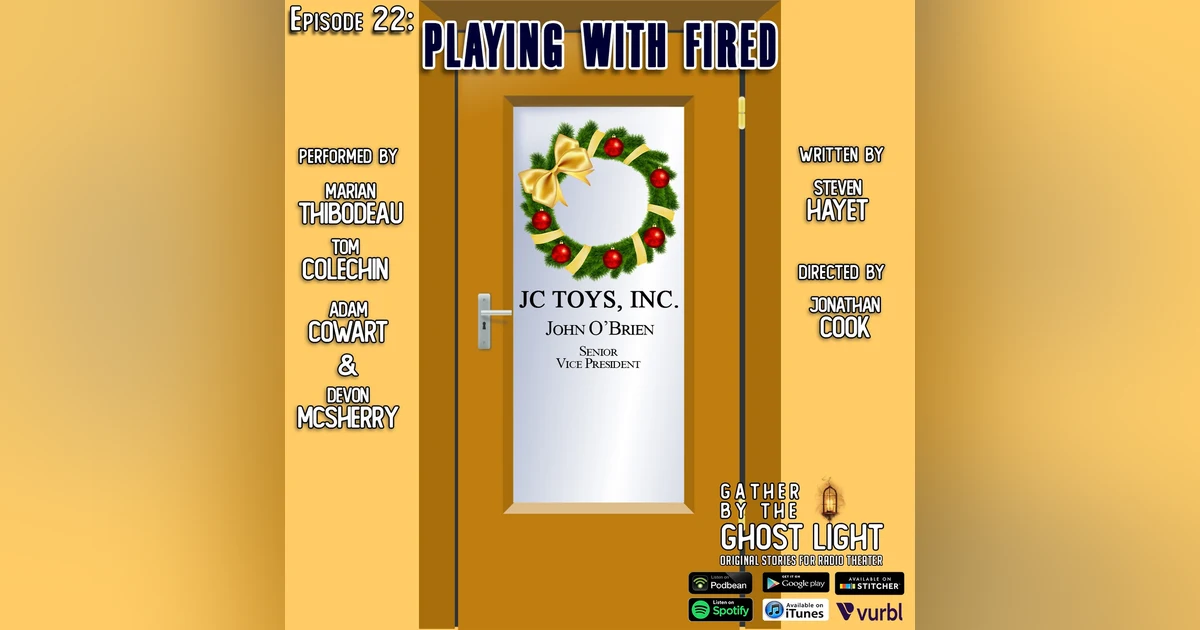 ”PLAYING WITH FIRED” by Steven Hayet