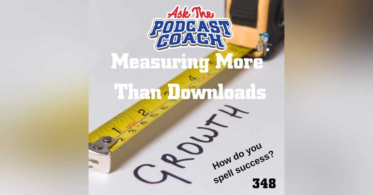 Measuring More Than Downloads