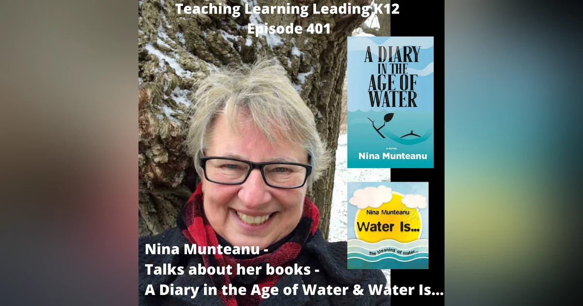 Nina Munteanu - Diary in the Age of Water & Water Is... 401