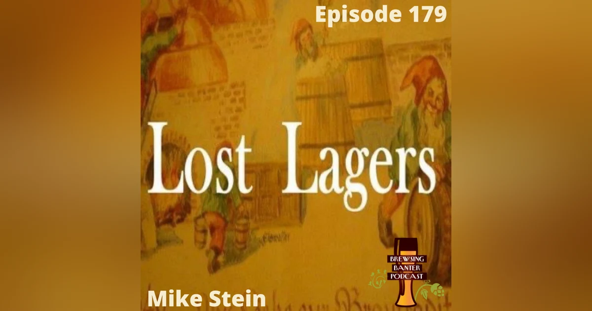 BBP 179 - Lost Lagers
