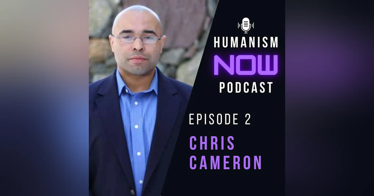 2. Prof. Christopher Cameron on Black Freethinkers plus Ending Conversion Therapy