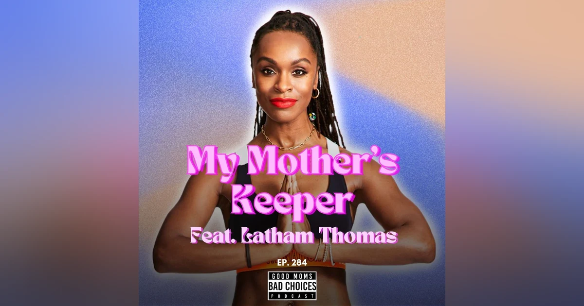 My Mother’s Keeper Feat. Latham Thomas