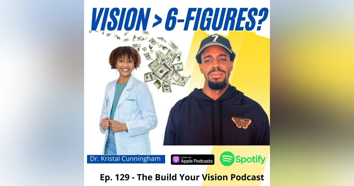 #129 How To Properly Go From A Structured Safety Net To Unstructured Vision w/ Dr. Kristal Cunningham