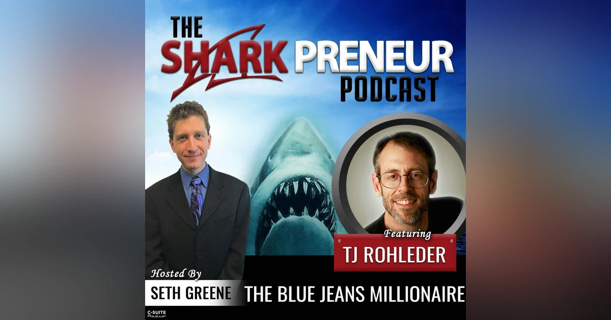 707: The Blue Jeans Millionaire with TJ Rohleder