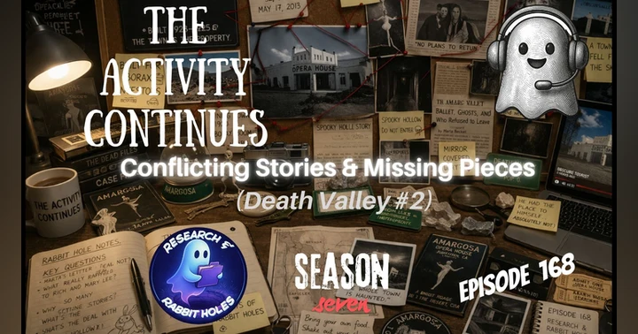 image for Extended show notes for TAC 168 Conflicting Stories & Missing Pieces (Death Valley #2)