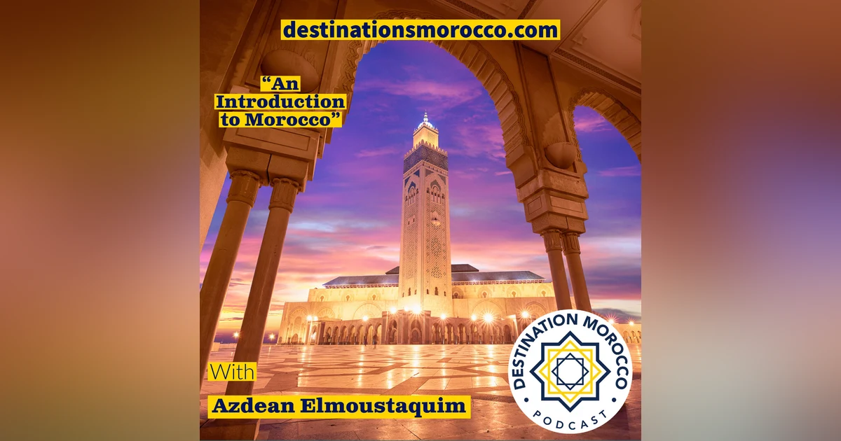 An Introduction to Morocco