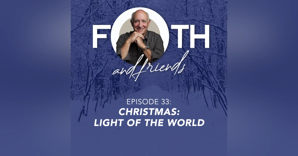 CHRISTMAS: Light of the World