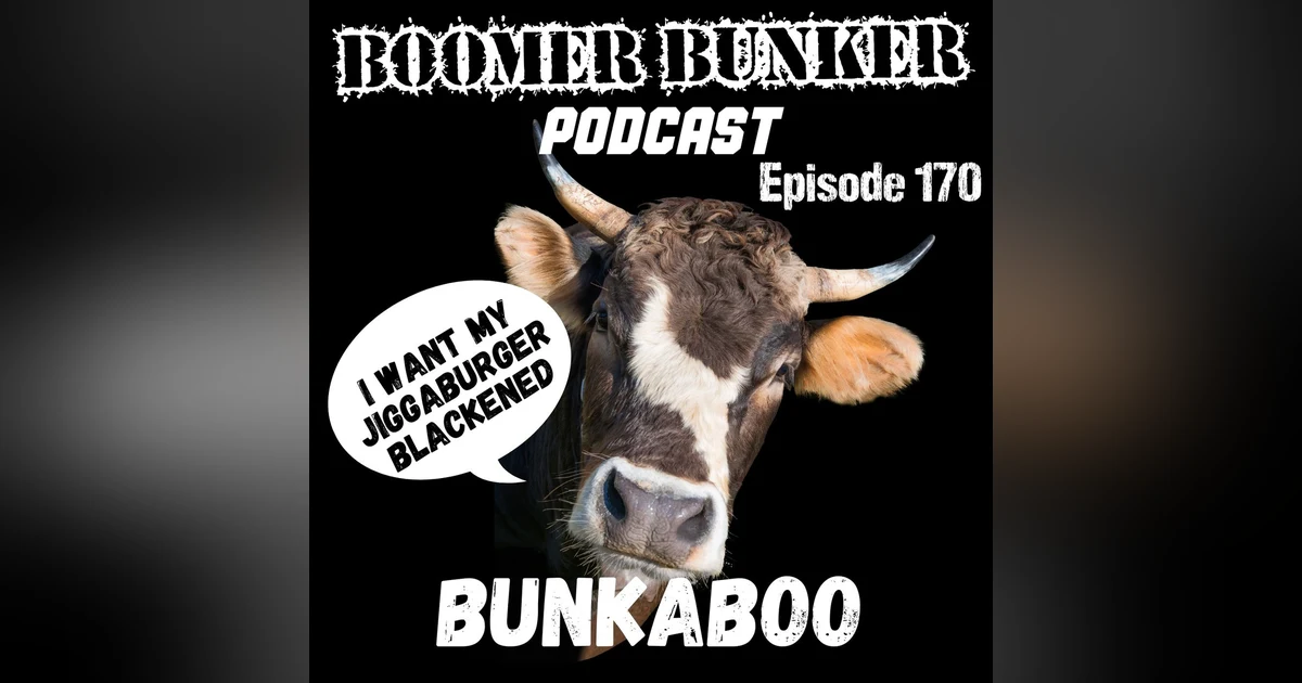 Bunkaboo | Episode 170