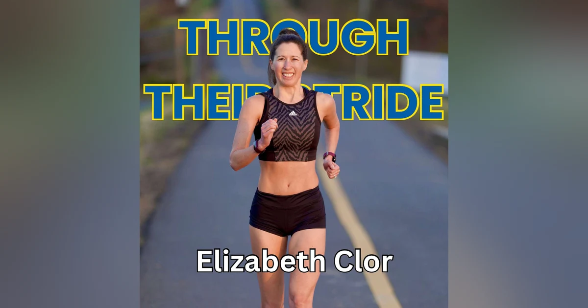 Ep. 50: Elizabeth Clor on Boston Bound, Mental Clarity & Trusting the Process