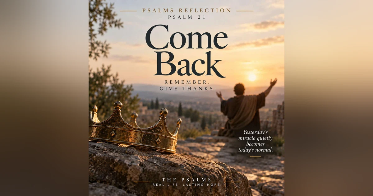 Psalm 21 | Psalms Reflection