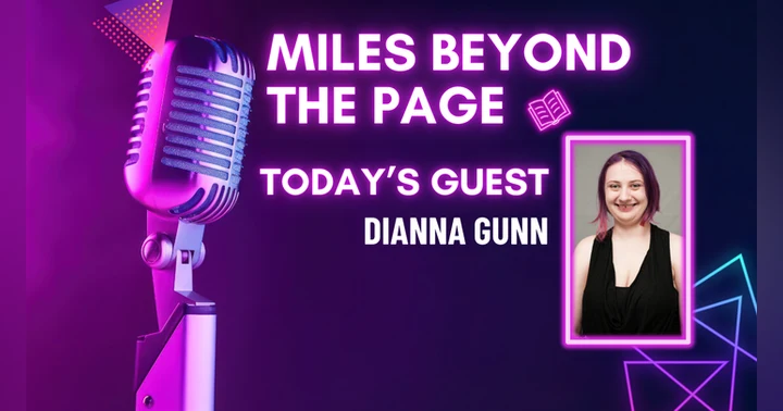 image for Miles Beyond the Page | Dianna Gunn