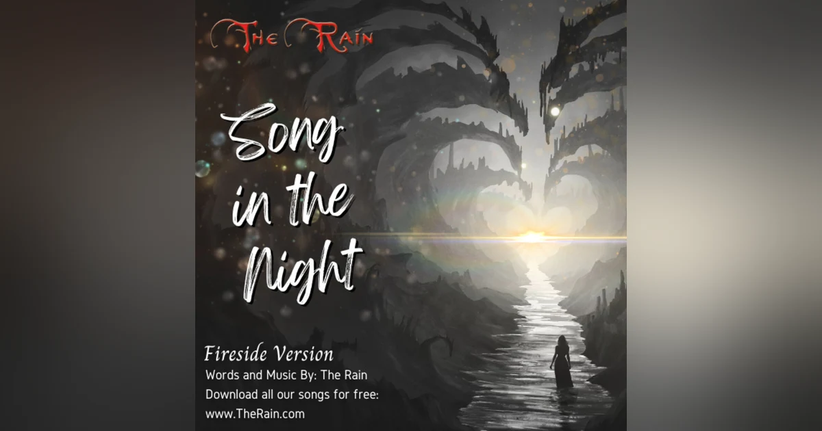 Song In The Night - Fireside Version