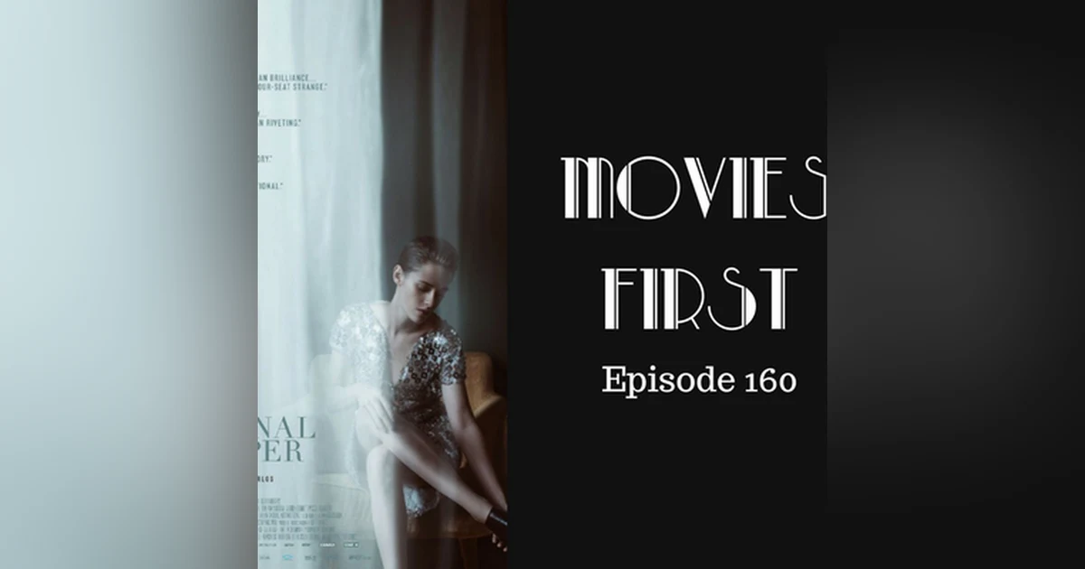162: Personal Shopper - Movies First with Alex First Episode 160