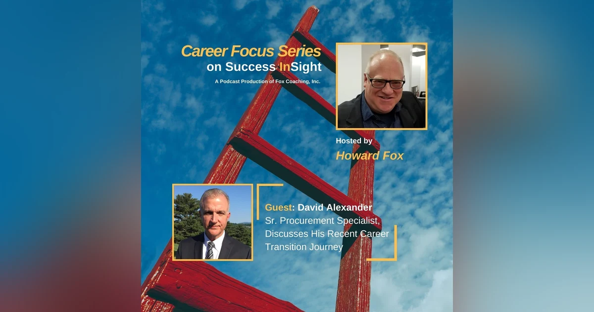 David Alexander, Sr. Procurement Specialist, Discusses His Recent Career Transition Journey