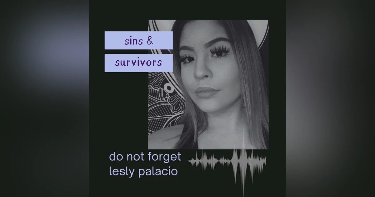Do Not Forget Lesly Palacio