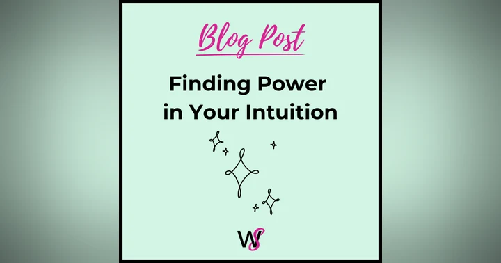 image for Finding Power in Your Intuition