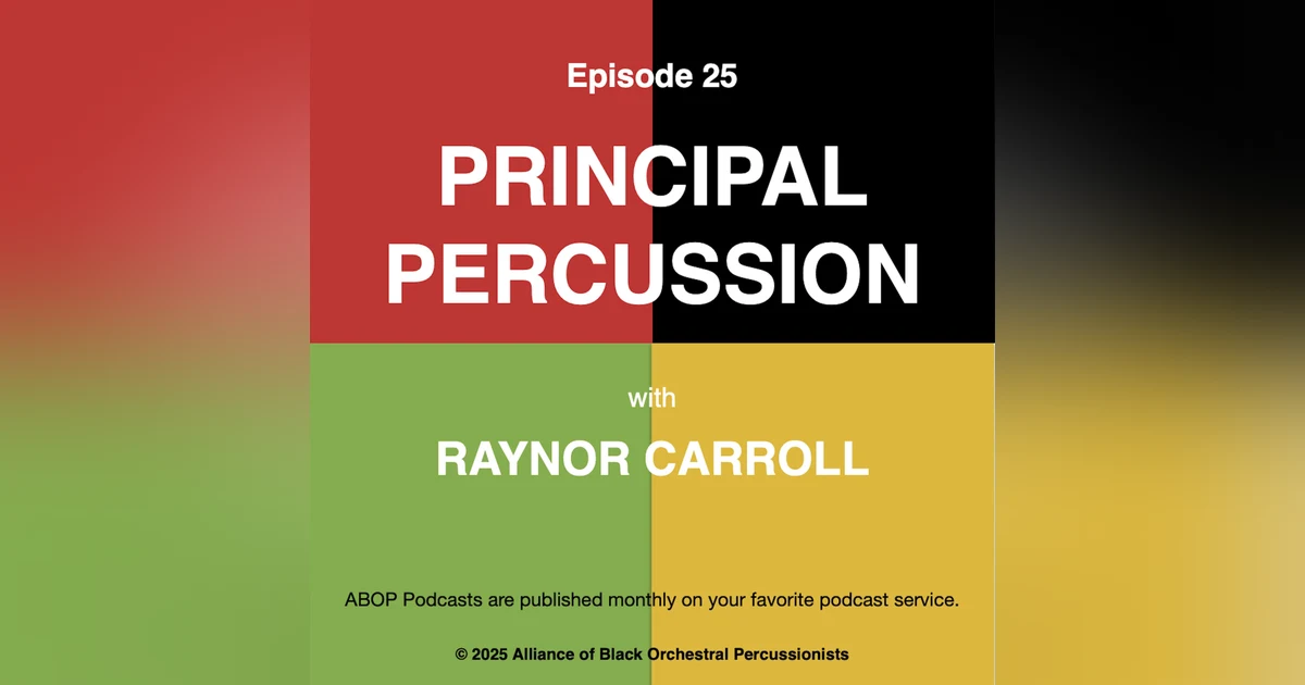 Episode 25. Principal Percussion