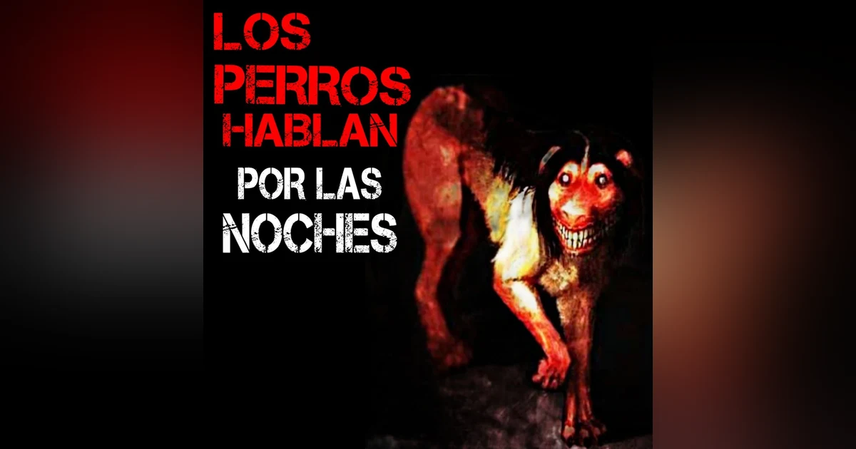 Un Extraño Perro Asecha Por Las Noches | Escalofriantes Historias de Suscriptores | L.C.E.