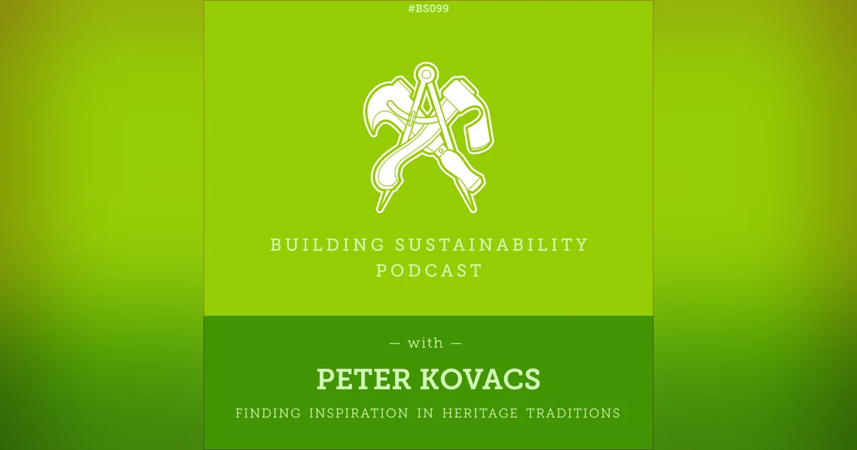 Finding inspiration in Heritage traditions - Peter Kovacs - BS099