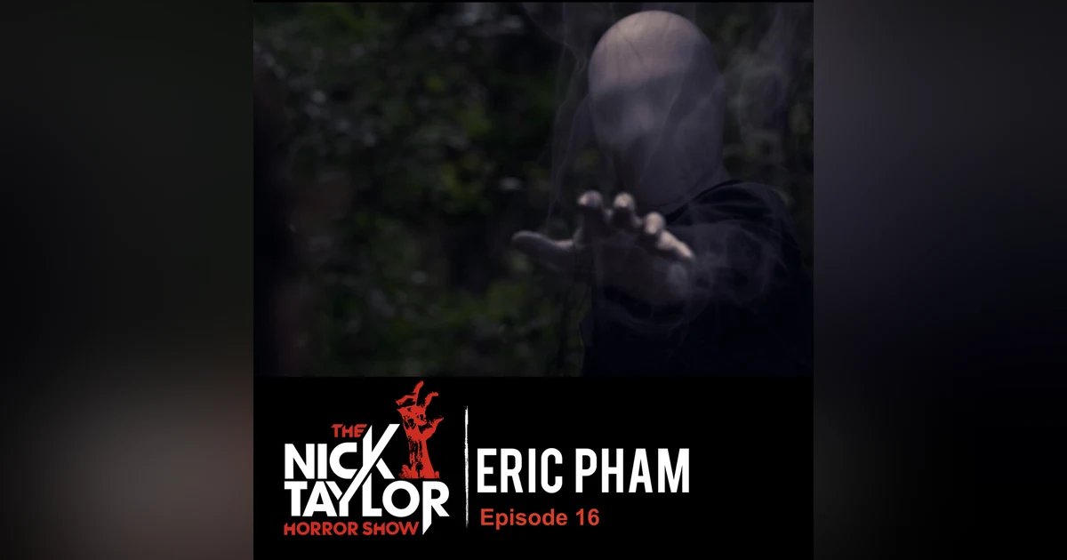 Eric Pham’s Flay [Episode 16]