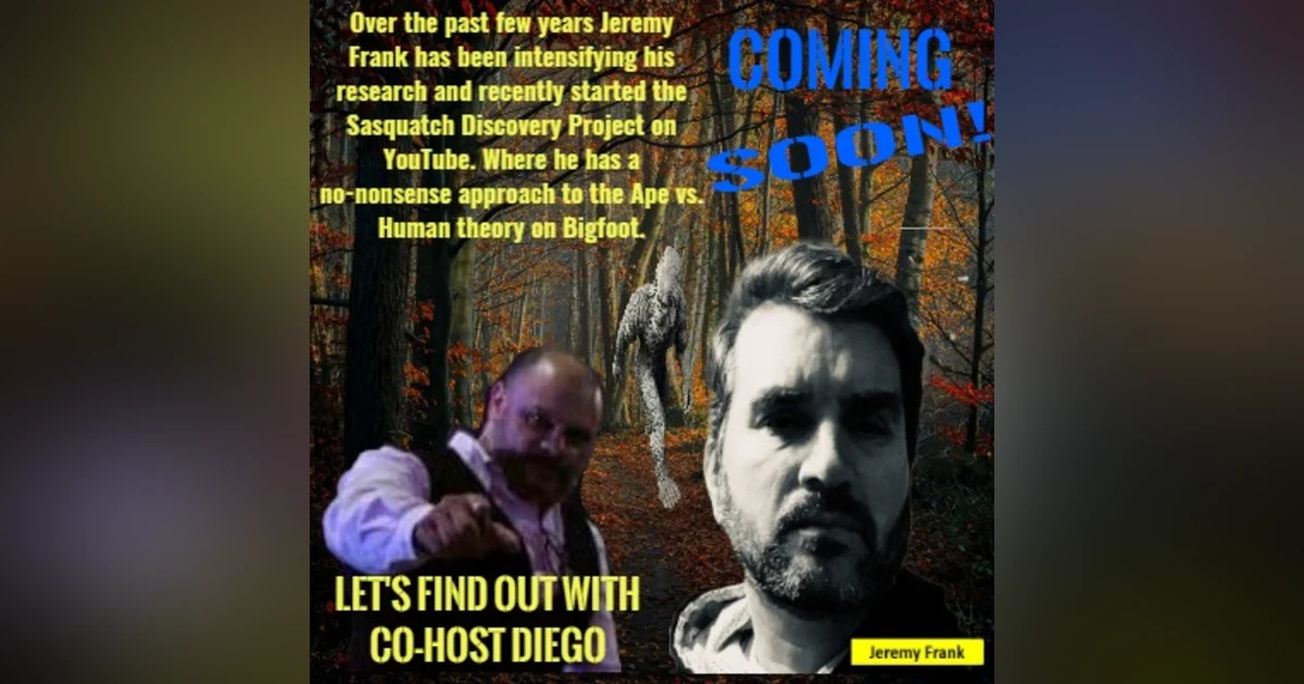 Episode 11 Preview: The Sasquatch Discovery Project