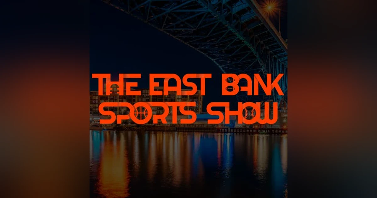 The East Bank Sports Show | Interview with a Modell Family Friend
