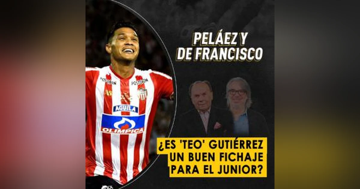 ¿Es Teo Gutiérrez un buen fichaje para el Junior?