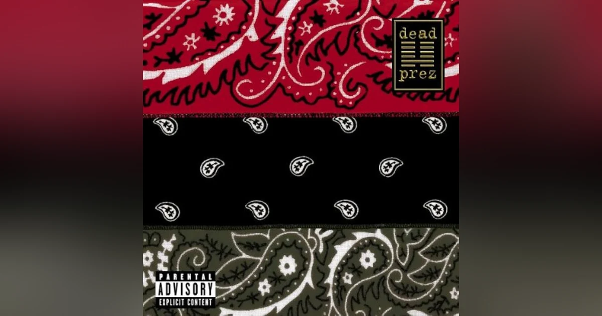 Walk Like A Warrior, Reviewing Dead Prez’s sophomore album, RBG: Revolutionary But Gangsta.