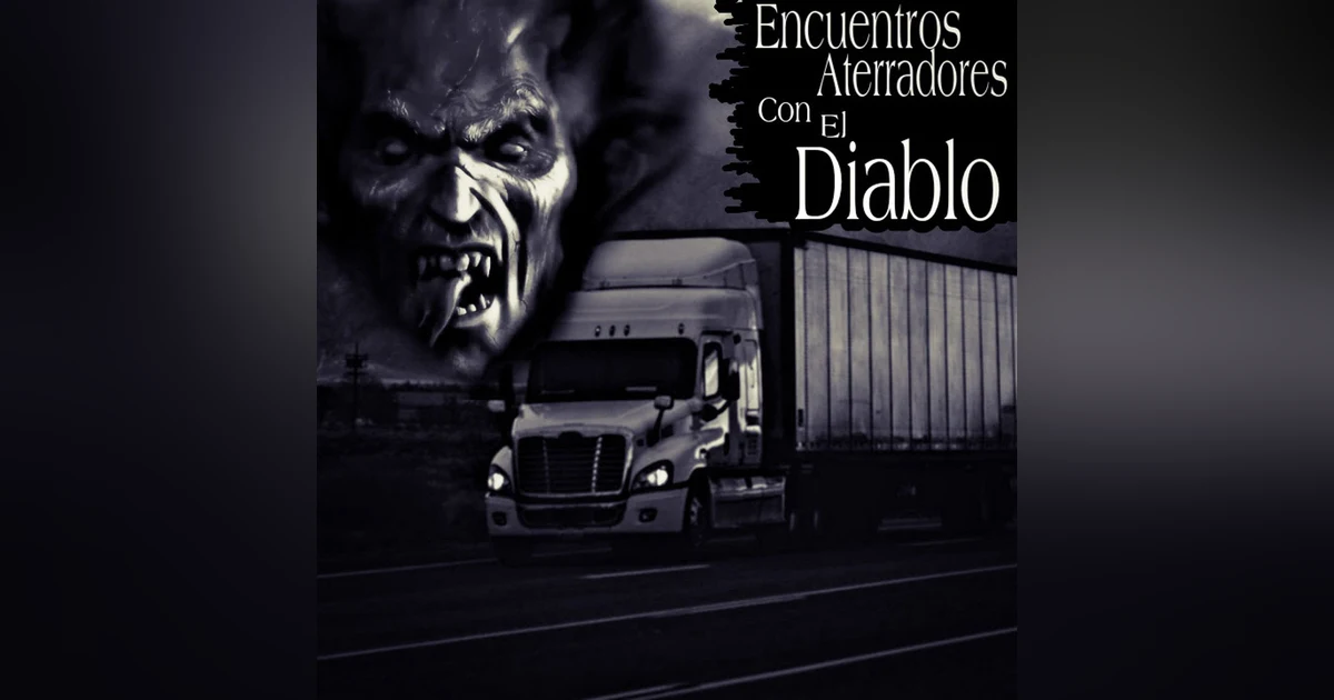Encuentros Aterradores con el Diablo / Relatos de Horror / L.C.E.