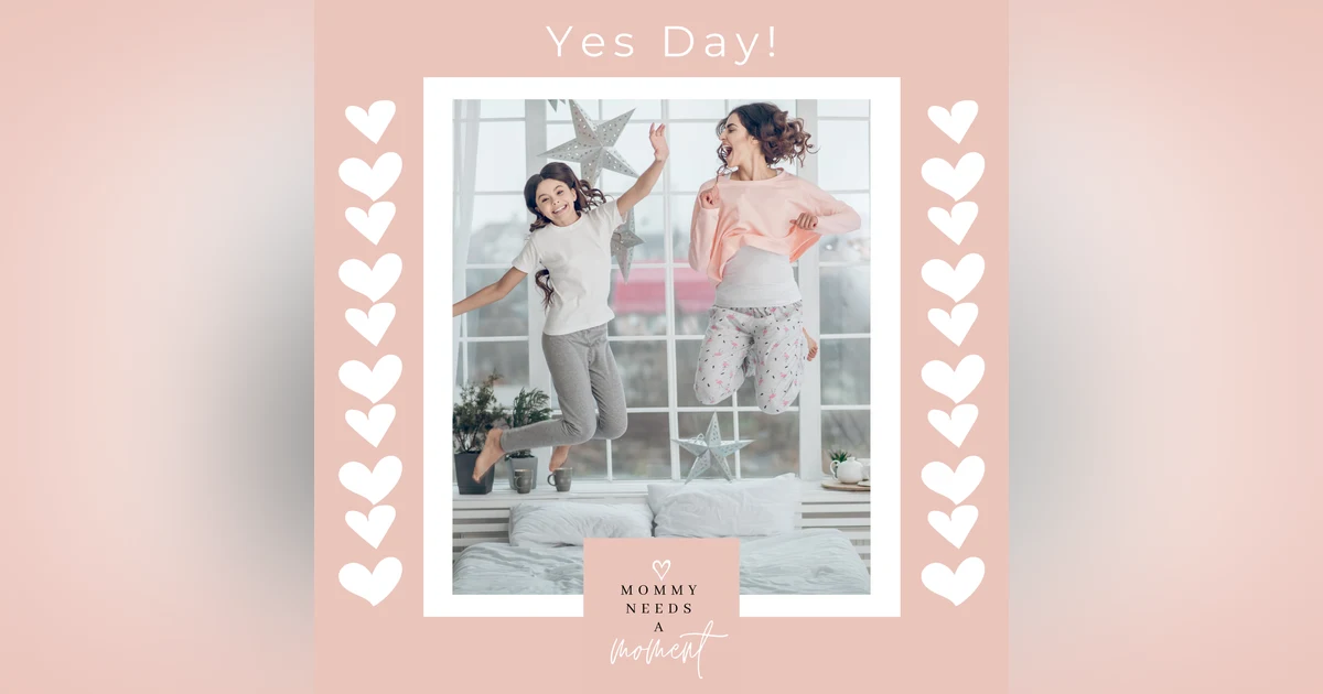 Yes Day!